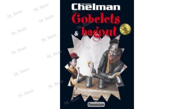 Magic Tricks - Gobelets & Bagout By Christian Chelman